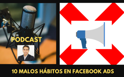 7 malos habitos en facebook ads